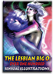Lesbian Big O, Over 100 Sensual Positions