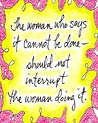 Ecard The woman who says it can not be done