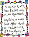 Ecard A woman always has the last word in an argument