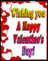Wishing You a Happy Valentine's Day Valentine Ecard